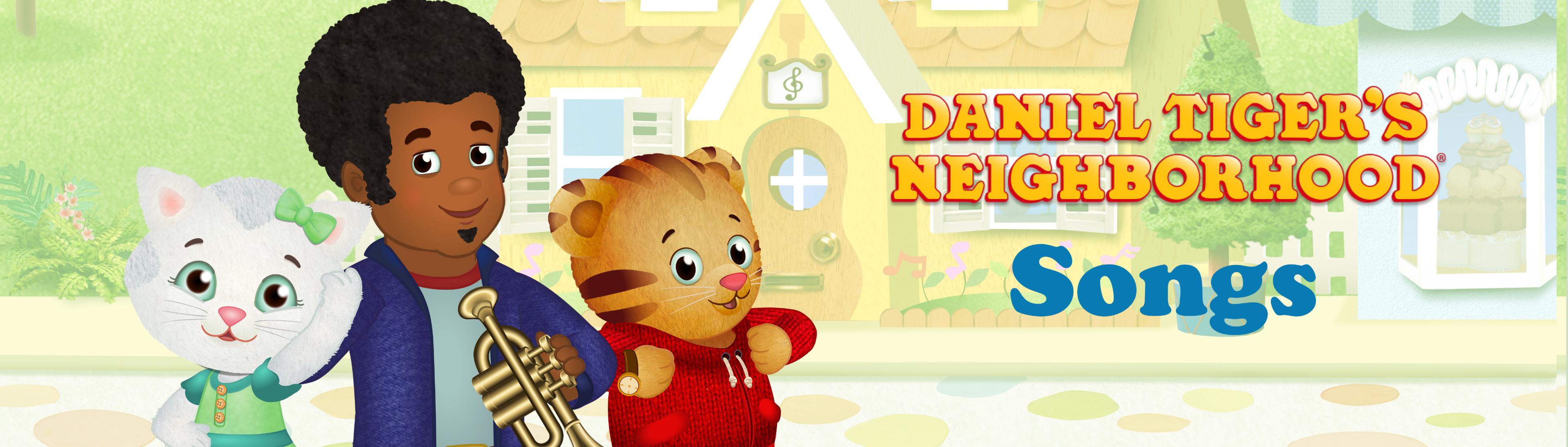 Daniel Tiger's Neighborhood Songs
