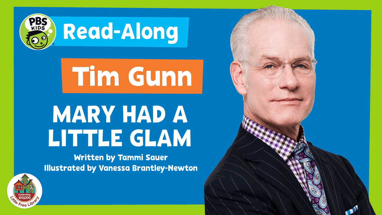 Join Tim Gunn in a very special read-along to, "Mary Had a Little Glam!"