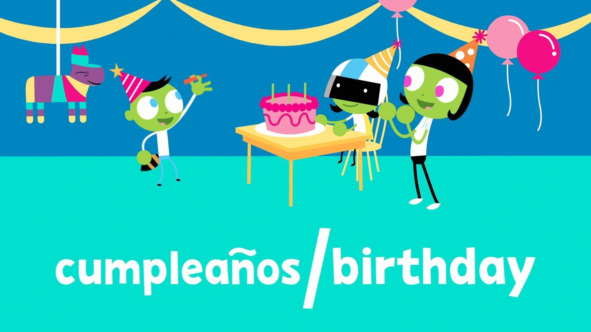 The word of the week is "cumpleaños"!