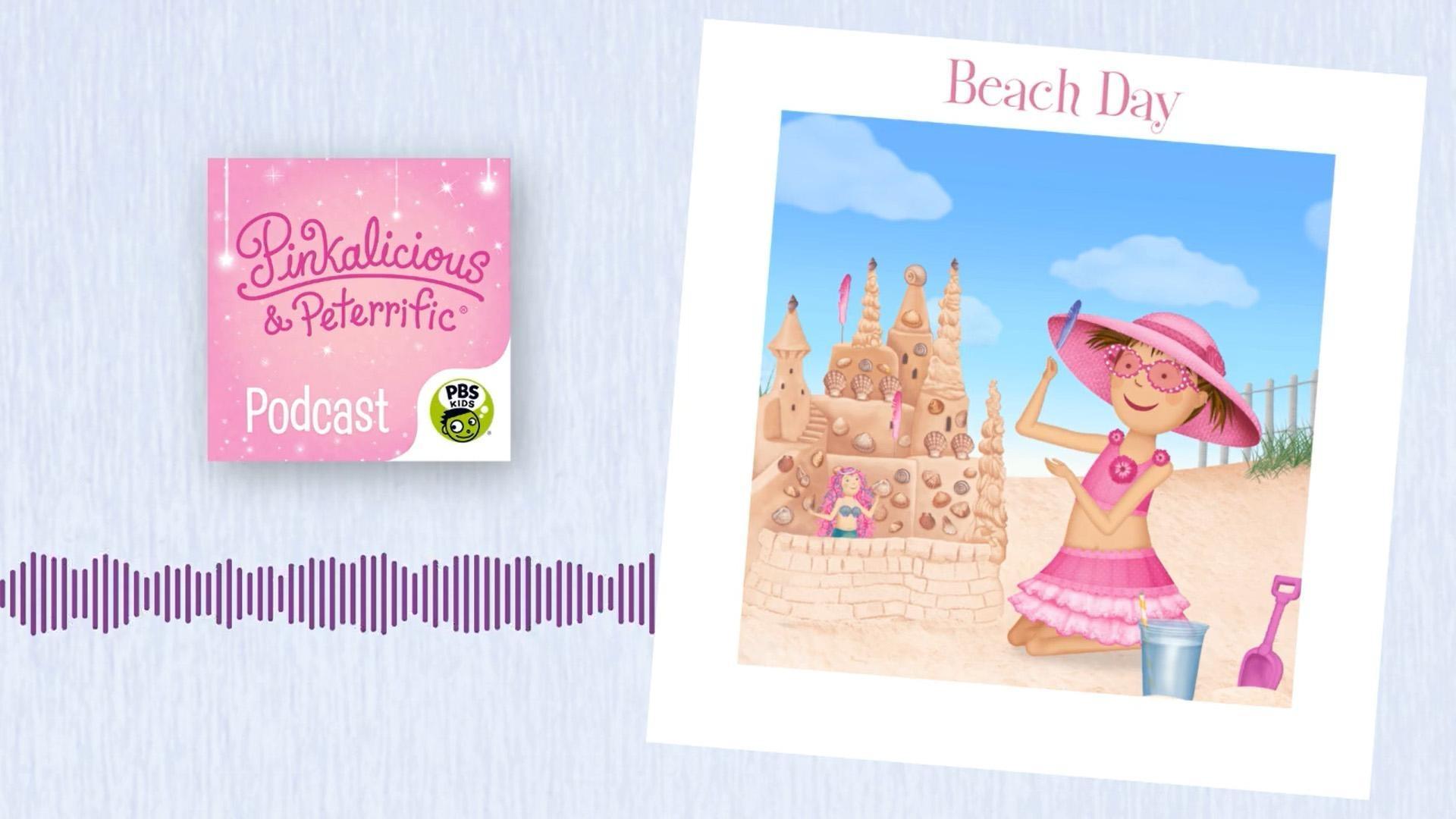 Pinkalicious and Peter enjoy a sunny day at the beach.