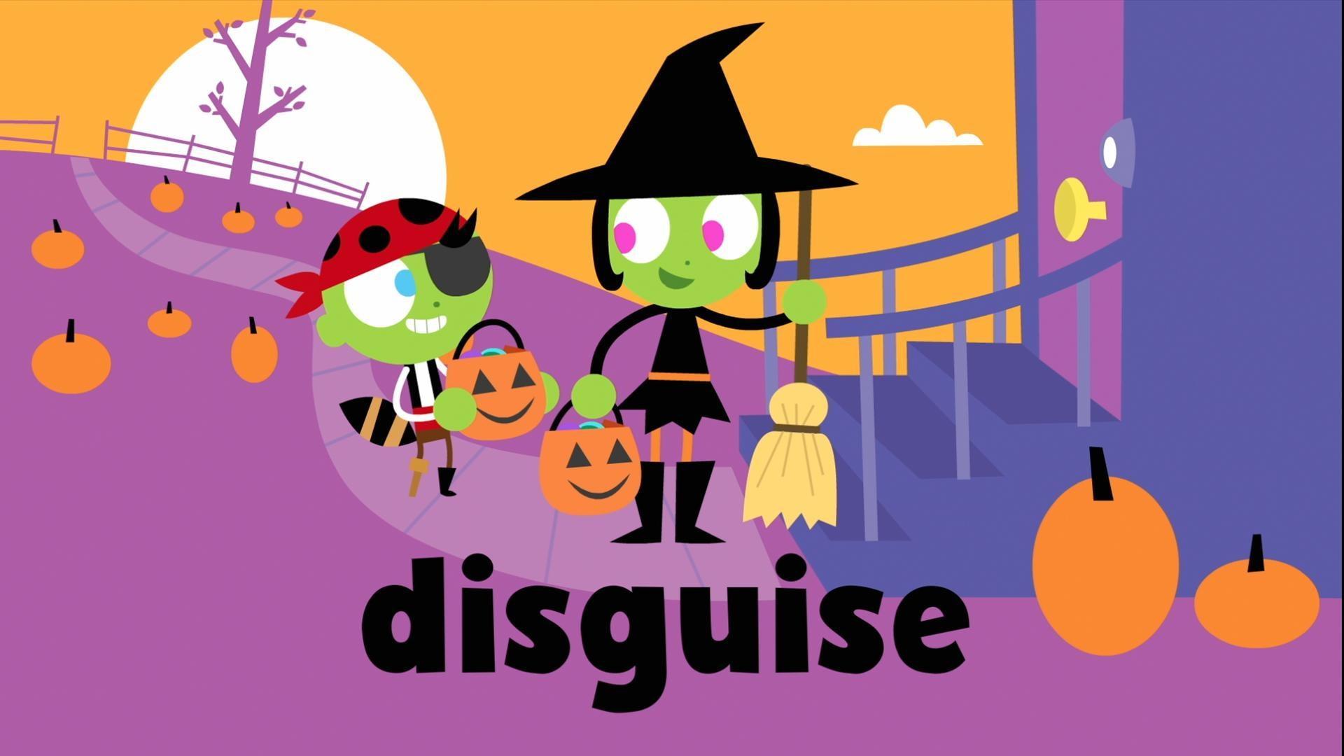 The word of the week is "disguise"!
