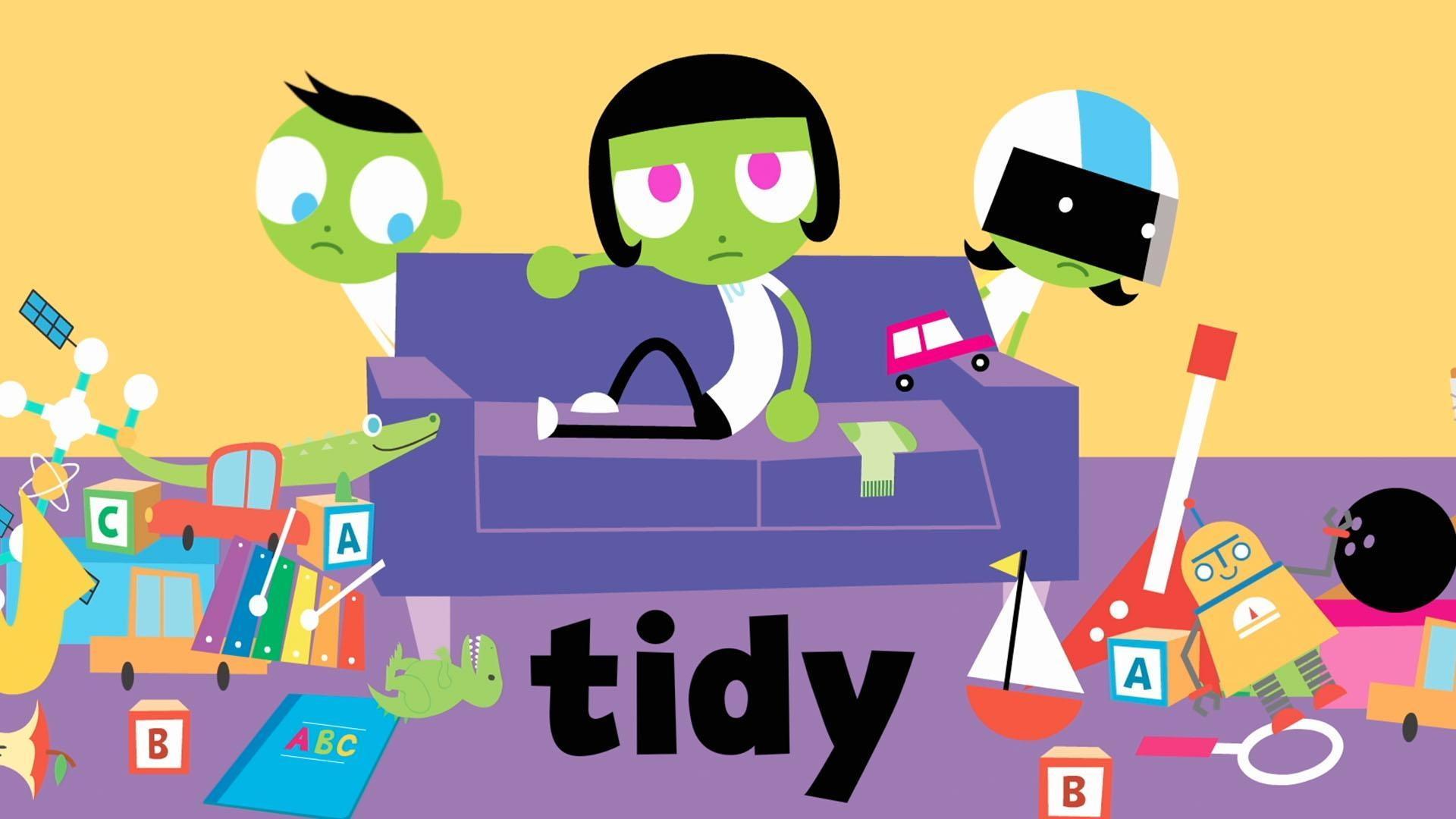 The word of the week is "tidy"!