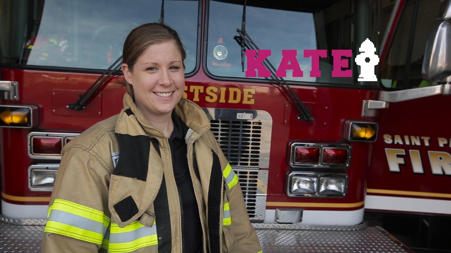 Meet Kate, who's commitment to caring for patients sparked a career in firefighting.